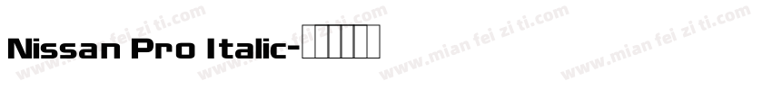 Nissan Pro Italic字体转换